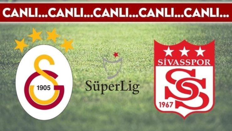 CANLI ANLATIM: Galatasaray 6-1 Sivasspor