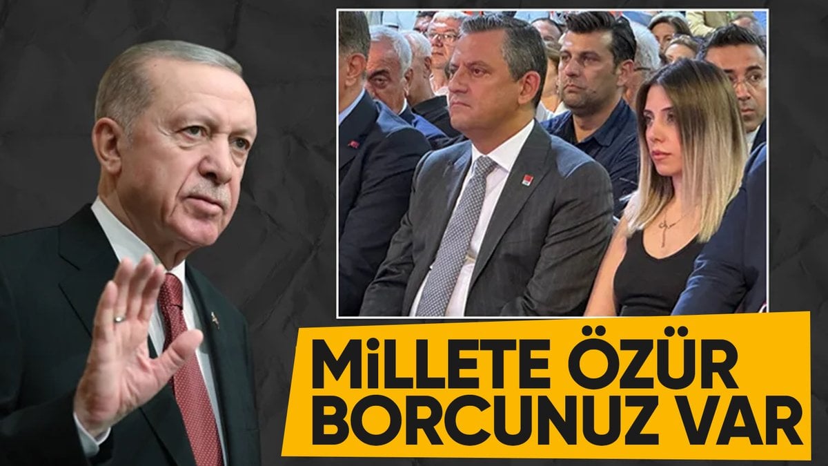 Cumhurbaşkanı Erdoğan’dan Özgür Özel’e Dilruba tepkisi: Millete özür borcunuz var